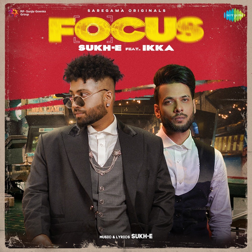 Sukh-E & Ikka’s latest track ‘FOCUS’ is all style & glamour with a killer rhythm – guaranteed to get the party going