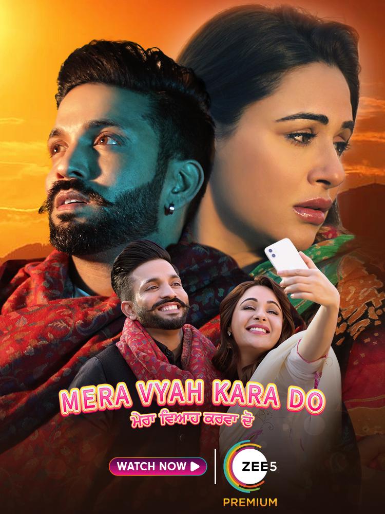 ‘Mera Vyah Kara Do’, Starring Dilpreet Dhillon and Mandy Takhar, is Streaming now on zee5 