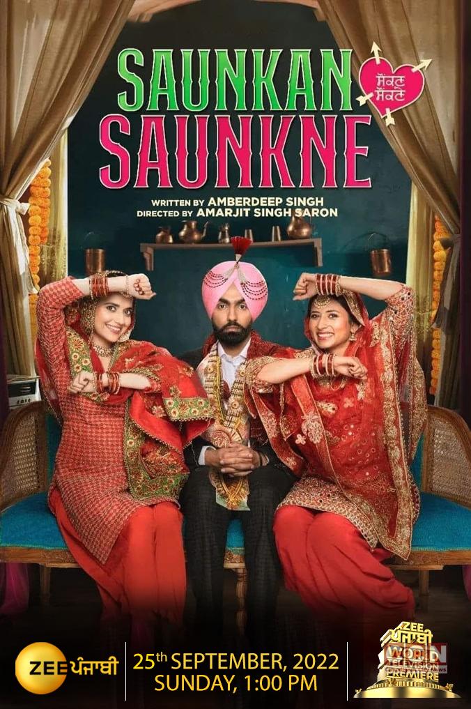 World Television Premiere of Saunkan-Saunkne on Zee Punjabi 25th September at 1 PM